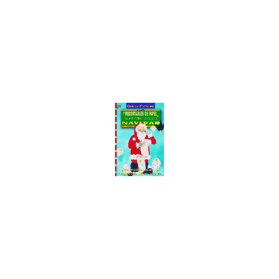 Serie Papel N� 12. Recortables de Papel para Decorar la Casa en Navidad