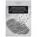 Libertad y Seguridad en un Contexto Global