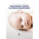 Terapia Ocupacional y Fisioterapias en las Principales Patologias Pediatricas 2-ED