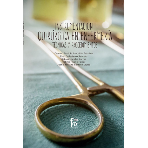 Instrumentación Quirúrgica en Enfermería.
