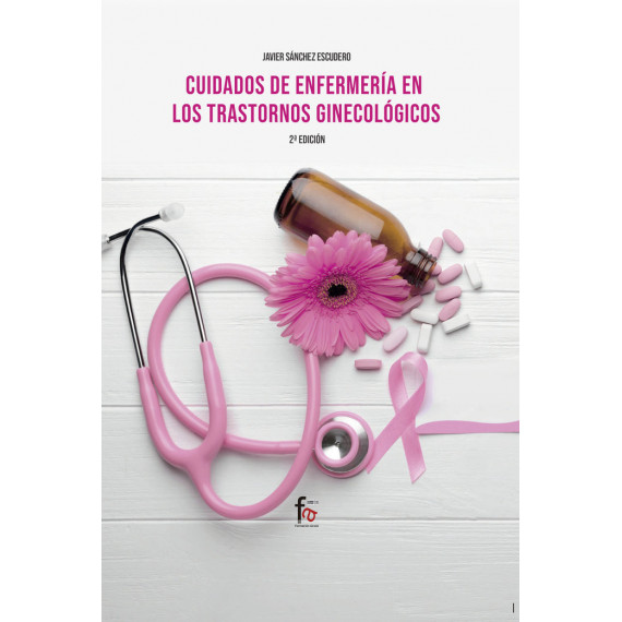 Cuidados de Enfermeria en los Transtornos Ginecologicos 2 Ed