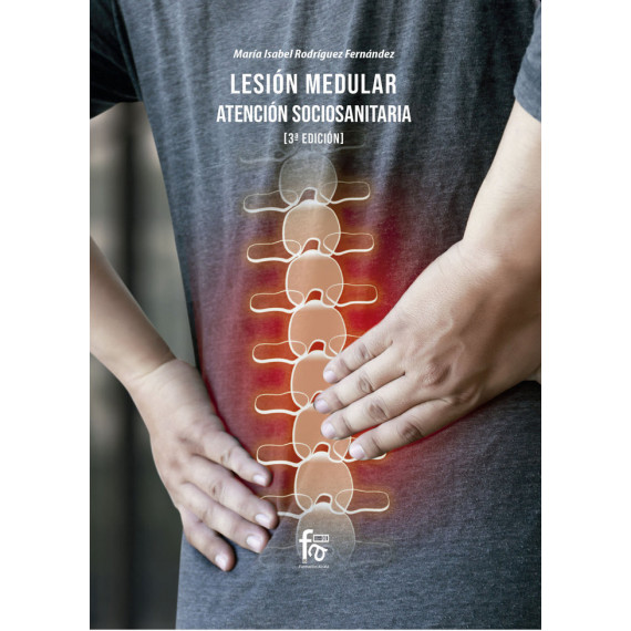 Lesion Medular:atenciãn SOCIOSANITARIA-3 Ed