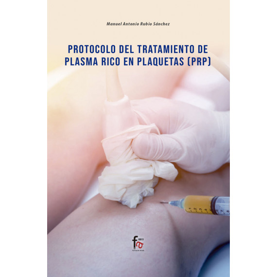Protocolo del Tratamiento de Plasma Rico en Plaquetas (prp)