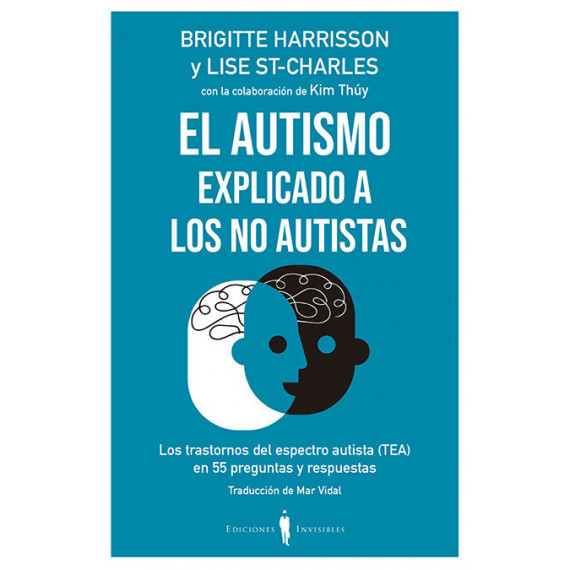 el Autismo Explicado a los No Autistas