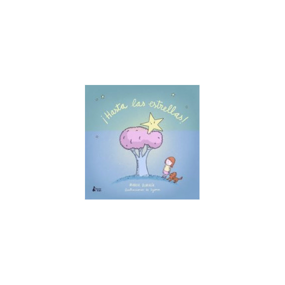 â¡hasta las Estrellas!