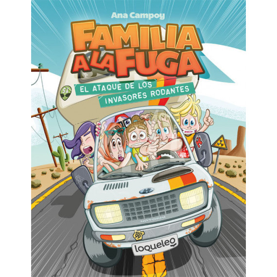 el Ataque de los Invasores Rodantes. Familia a la Fuga 4