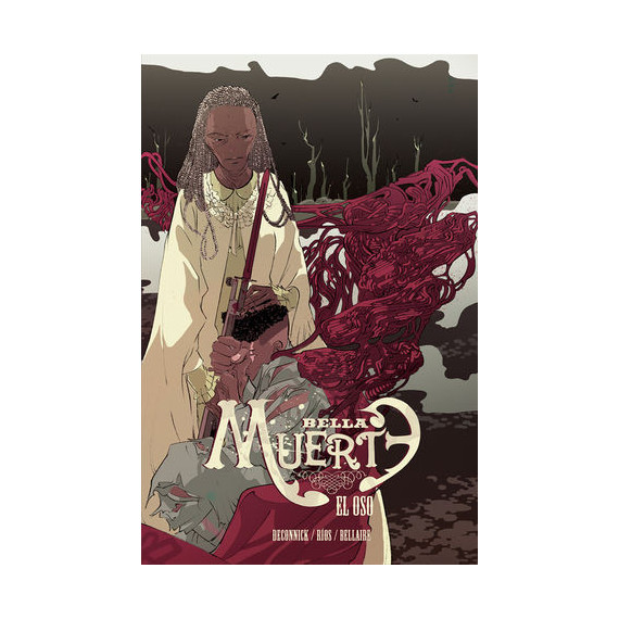 Bella Muerte 2. el Oso