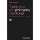 Locuras en Primera Persona