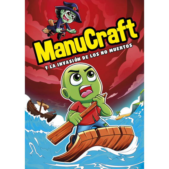 Manucraft y la Invasiã³n de los No-muertos