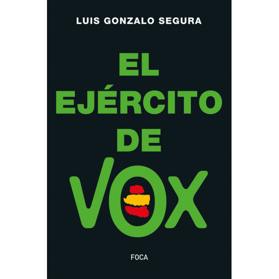 el Ejãâ©rcito de Vox el Ejãâ©rcito de Vox