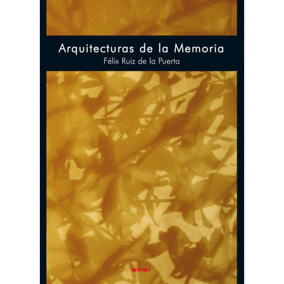 Arquitecturas de la Memoria Arquitecturas de la Memoria