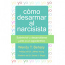 Cã³mo Desarmar Al Narcisista