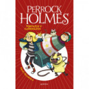 Tortazos y Caã±onazos (serie Perrock Holmes 4)