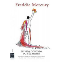 Freddie Mercury su Vida Contada por el Mismo - Guanxe Atlantic Marketplace