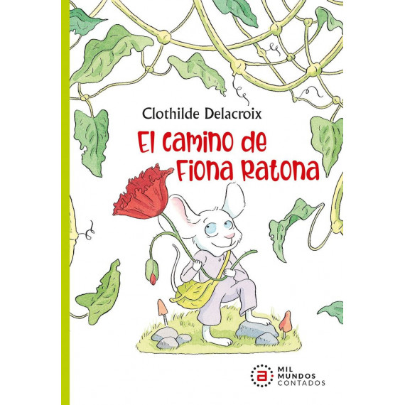 el Camino de Fiona Ratona