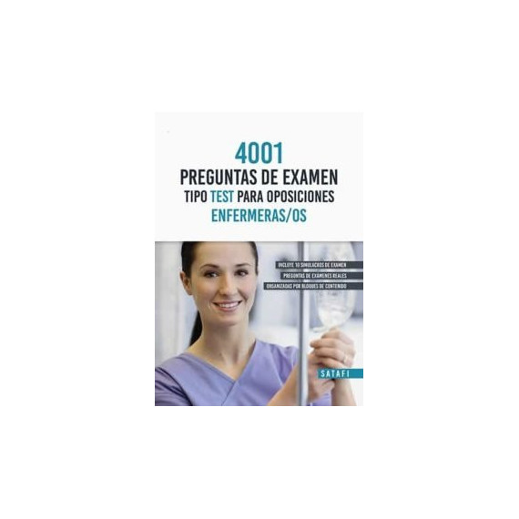 4001 Preguntas de Examen Tipo Test para Oposiciones Enfermeras/os