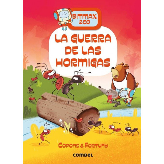 la Guerra de las Hormigas