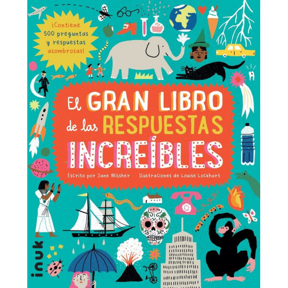 el Gran Libro de las Respuestas Increibles