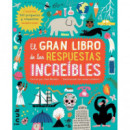 el Gran Libro de las Respuestas Increibles