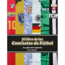 Libro de las Camisetas de Futbol,el