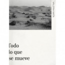 Todo lo que Se Mueve