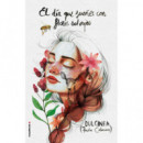 el D�a que Sue�es con Flores Salvajes