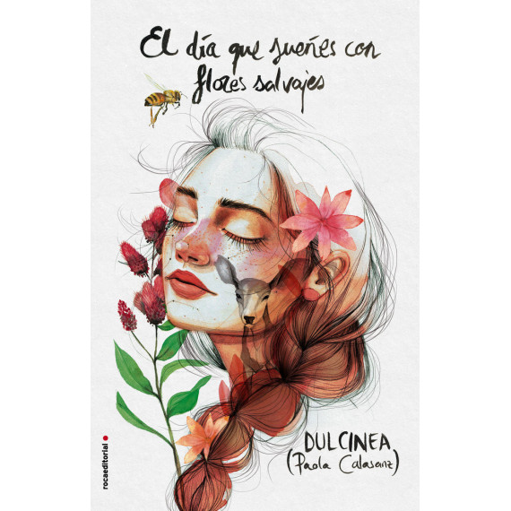 el D�a que Sue�es con Flores Salvajes