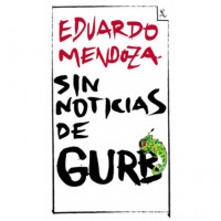 sin Noticias de Gurb (ed. Conmemorativa) - Guanxe Atlantic Marketplace