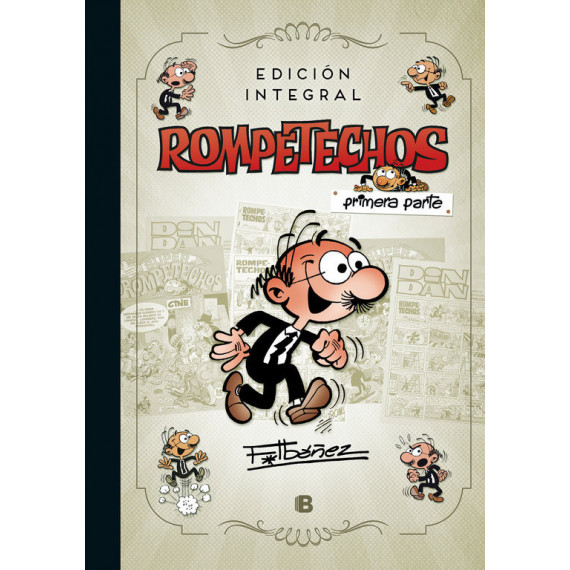 Rompetechos (ediciã³n Integral: Primera Parte)