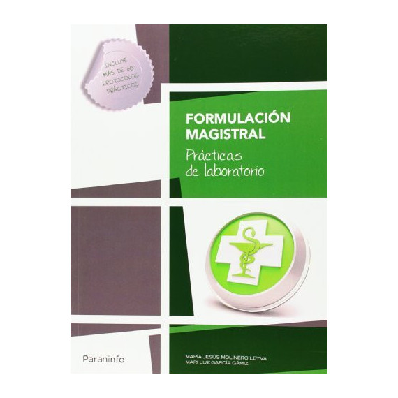 Formulaci�n Magistral. Pr�cticas de Laboratorio