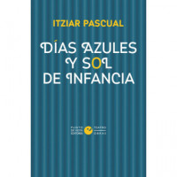 Dias Azules y Sol de Infancia - Guanxe Atlantic Marketplace