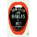 â¿me Hablas a Mã­?