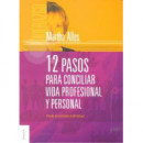 12 Pasos para Conciliar Vida Profesional y Personal