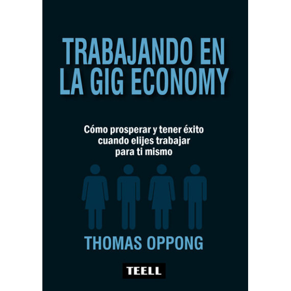 Trabajando en la Gig Economy