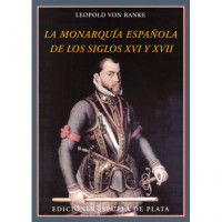 la Monarquía Española de los Siglos Xvi y Xvii - Guanxe Atlantic Marketplace