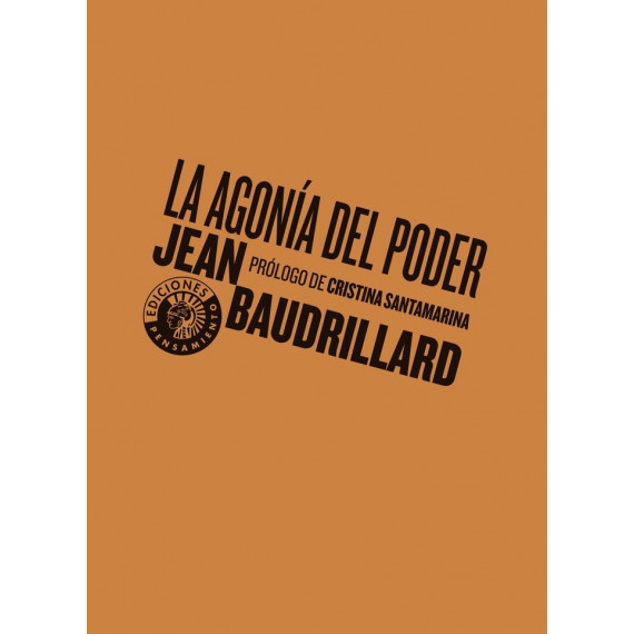 la Agonãâa del Poder la Agonãâa del Poder