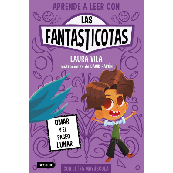 las Fantasticotas. Omar y el Paseo Lunar