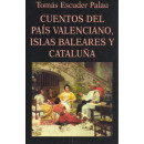 Cuentos del País Valenciano, Islas Baleares y Cataluña