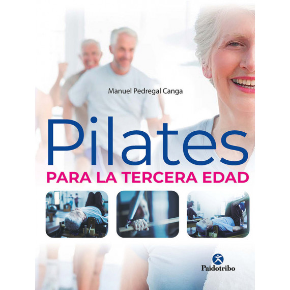 Pilates para la Tercera Edad Pilates para la Tercera Edad