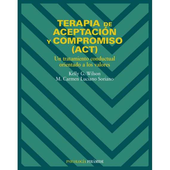 Terapia de Aceptaciã³n y Compromiso (act)