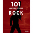 101 Lugares Miticos del Rock