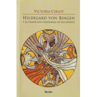 Hildegard Von Bingen y la Tradición Visionaria de Occidente - Guanxe Atlantic Marketplace