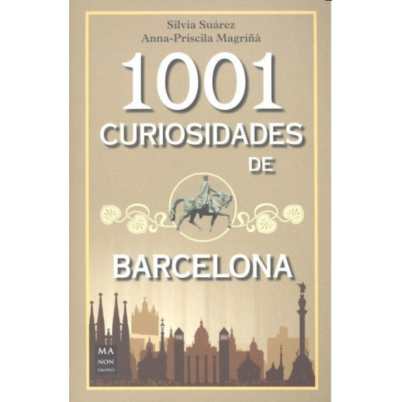 1001 Curiosidades de Barcelona