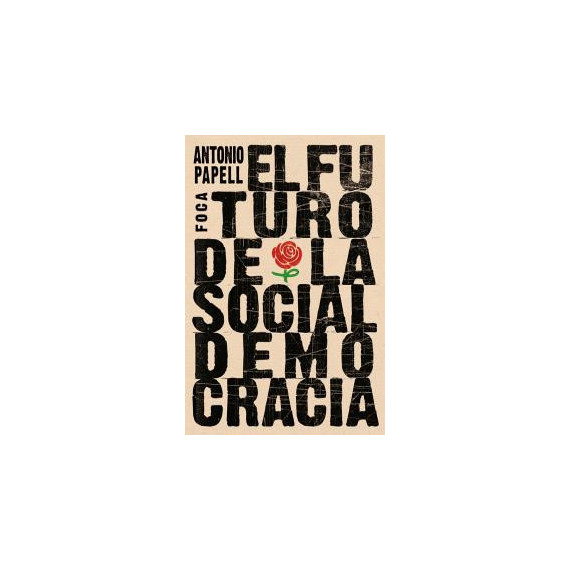 el Futuro de la Socialdemocracia