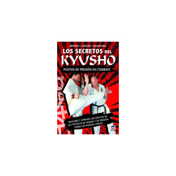 los Secretos del Kyusho