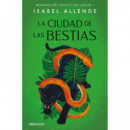 la Ciudad de las Bestias (memorias del ãguila y del Jaguar 1)