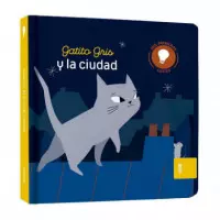 Mis Primeras Luces, Gatito Gris y la Ciudad
