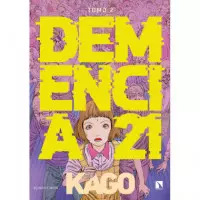 Demencia 21. Tomo 2