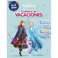 Frozen. Cuaderno de Vacaciones (4-5 Años) (disney. Cuaderno de Vacaciones)   2024