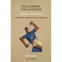 EN EL COMBATE POR LA HISTORIA (IMPERDIBLES)
